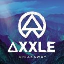 Axxle - Break Away