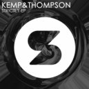 Kemp&Thompson - Don\'t Stop (Original Mix)