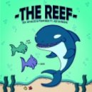 Sex Whales & FishFace - The Reef