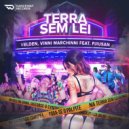 Velden & Vinni Marchinni & PjiuSan - Terra Sem Lei (feat. PjiuSan)