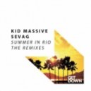 Kid Massive & Sevag - Summer in Rio