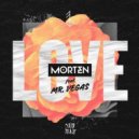 Morten feat. Mr. Vegas - Love