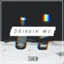 Lick - Drinkin Mo