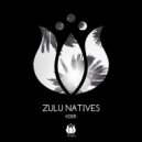 Zulu Natives - Kder