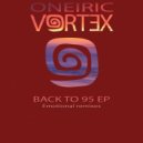 Oneiric Vortex - Reversion, Pt. II (Dreaming Mix)