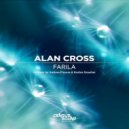Alan Cross - Farila (Andrea Fissore Remix)