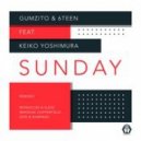 Gumzito & 6Teen feat. Keiko Yoshimura - Sunday (Original Mix)