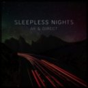 Direct & AK - Sleepless Nights (Original mix)