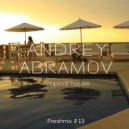 Dj Andrey Abramov - Tropical House (Freshmix #13)