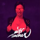 Milkwish - Miss Teacher (Original Mix)