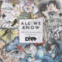 The Chainsmokers ft. Phoebe Ryan - All We Know