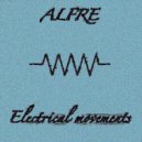 Alfre - Electrical Movements (Original Mix)