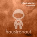 Doublethink - Libertarianism