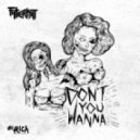 Filterkat - Don\'t You Wanna (Yasumo Remix)