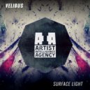 Velibus - Surface Light (Original Mix)