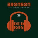 Bronson - Unlimited Night