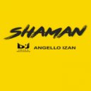 Angello Izan - Shaman