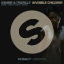 Kshmr & Tigerlily - Invisible Children (Jinco & Fransis Derelle Remix)