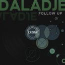 Daladje - The Night Before L.A.