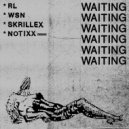 RL Grime x What So Not x Skrillex - Waiting