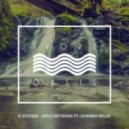 IV Edition feat. Lilianna Wilde - Space Between
