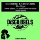 Rick Marshall, Amrick Channa, Ikaros - The Night