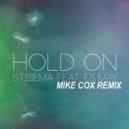 Stisema feat. Es May - Hold On (Mike Cox Remix 2016)