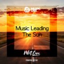 Pilot.One - Music Leading The Sun