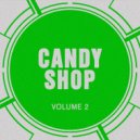 Candy Shop - Give and Take