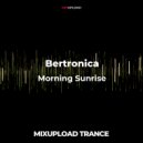 Bertronica - Morning Sunrise