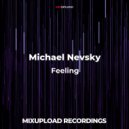 Michael Nevsky - Feeling (Original mix)