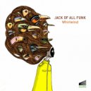 Jack Of All Funk - Kick That Bucket