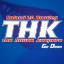 The House Keepers - Go Down