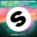 Sander van Doorn, Martin Garrix, DVBBS - Gold Skies