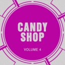 Candy Shop - Take You Higher