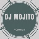DJ Mojito - Not Broken