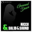 Nicco And Solid & Sound - Gunned Down (Uniiqx Remix)