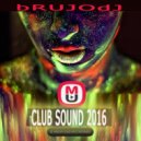 bRUJOdJ - Club Sound