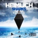 Heimlich Ft. Indiiana - Sharks (Crooper Remix)