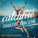 Spada feat. Anna Leyne - Catchfire