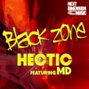 Black Zone & MD - Hectic (feat. MD)