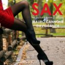 Mauro Cannone & Daviddance - Sax (feat. Big Gun & Davide Di Lodovico)