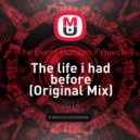 The Event Horizon Project - The life i had before