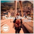 Fullife - Thinking About You