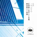 Mariion Christiian - Believe (Original Mix)