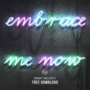 Giorgia Angiuli - Embrace Me Now