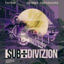 Tatem - Gummy Dinosaurs