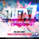 Suga7 & Firestar soundsystem - Let Me Come Again (Firestars sound system Remix)