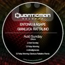 Entoniu & Agape & Gianluca Rattalino - Acid Sunday