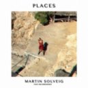 Martin Solveig Ft. Ina Wroldsen - Places (Club Mix)